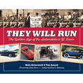 They Will Run: The Golden Age of the Automobile in St. Louis