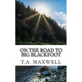 On the Road to Big Blackfoot