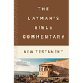 The Layman's Bible Commentary--New Testament