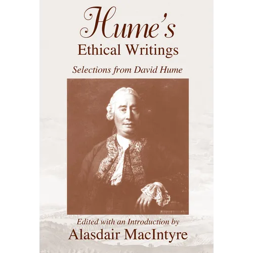 Hume's Ethical Writings: Selections from David Hume