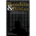Bandits & Bibles: Convict Literature in Nineteenth-Century America
