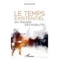 Le temps existentiel en travers des mobilités