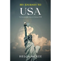 My Journey to USA: The Extended War Diary of a German POW