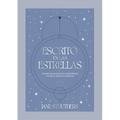 Escrito En Las Estrellas: Secretos Y Compatibilidades En El Amor