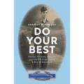 Do Your Best: Family, Friends, Mentors and the US Army Guide a Boy to Manhood