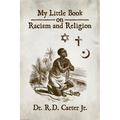 My Little Book on Racism and Religion
