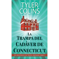 La Trampa del Cadáver de Connecticut