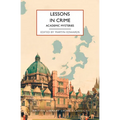 Lessons in Crime: Academic Mysteries
