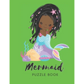 Mermaid Puzzle Book: Connect The Dots Puzzles - 30 Pages - Paperback - Made In USA - Size 8.5 x 11 - For Women
