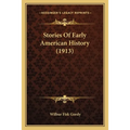 Stories Of Early American History (1913)