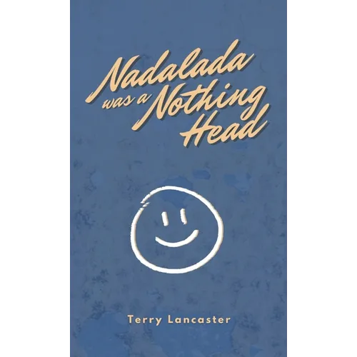 Nadalada was a Nothing Head
