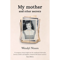 My Mother and Other Secrets