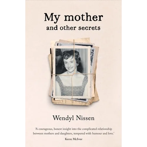 My Mother and Other Secrets