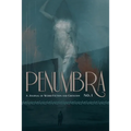 Penumbra No. 1 (2020): A Journal of Weird Fiction and Criticism