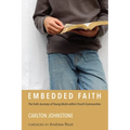 Embedded Faith: The Faith Journeys of Young Adults Within Church Communities
