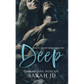 Deep: A Dark High School Romance