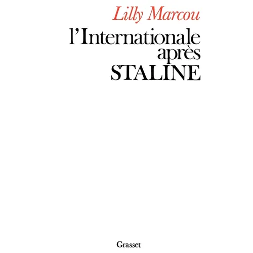 L'internationale après Staline