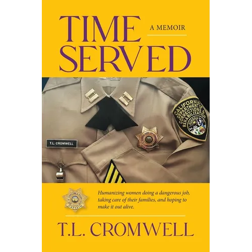 Time Served: A Memoir
