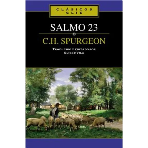 El Salmo 23 de C. H. Spurgeon