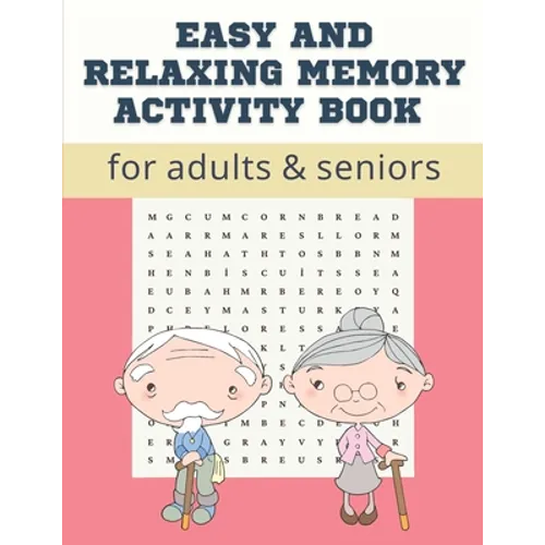 Easy and Relaxing memory activity book for adults & seniors: Extra large print word search puzzle book for grandma grandpa seniors and adults, Fun Gam