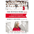 The Witness Wore Red: The 19th Wife Who Brought Polygamous Cult Leaders to Justice