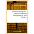 Traité des asclépiades, particulièrement de l'asclépiade de Syrie
