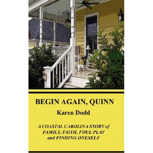 Begin Again. Quinn