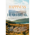 Happiness and Heartbreak