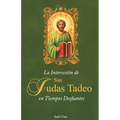 La Intercesión de San Judas Tadeo en Tiempos Desafiantes