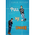 Pull Me Under: A Football Romance