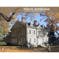 Historic Architecture in Northwest Philadelphia: 1690 to 1930s: 1690 to 1930s