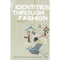 Identities Through Fashion