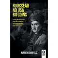 Rousseau no usa bitcoins