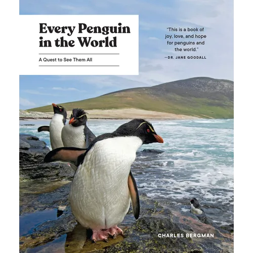 Every Penguin in the World: A Quest to See Them All