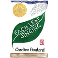 Each Leaf Singing