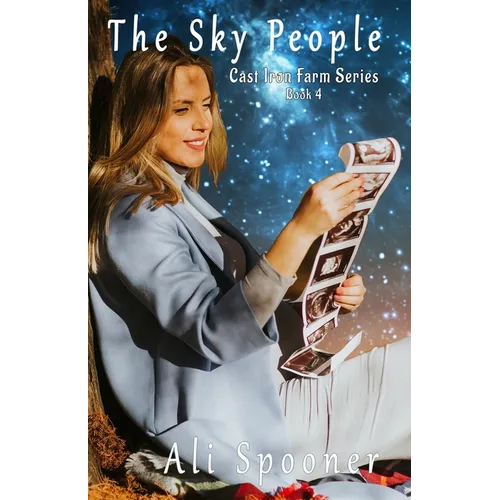 The Sky People: Cast Iron Farm Book 4