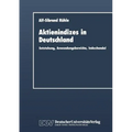 Aktienindizes in Deutschland: Entstehung, Anwendungsbereiche, Indexhandel