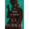 Una Magia M疽 Oscura (Sombras de Magia 1)
