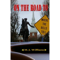 On the Road to Where the Bells Toll