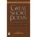 Great Short Poems from Antiquity to the Twentieth Century