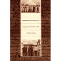 Fragmented Memories: Struggling to be Tai-Ahom in India