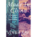 Made in China: A Memoir of Love and Labor