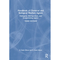 Handbook of Chemical and Biological Warfare Agents, Volume 2: Nonlethal Chemical Agents and Biological Warfare Agents