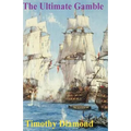 The Ultimate Gamble