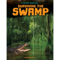 Surviving the Swamp