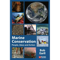 Marine Conservation: People, Ideas and Action