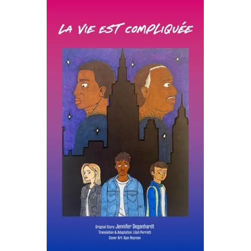 La vie est compliquée