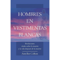 Hombres En Vestimentas Blancas
