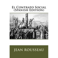 El Contrato Social (Spanish Edition)