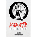Karate: su esencia perdida